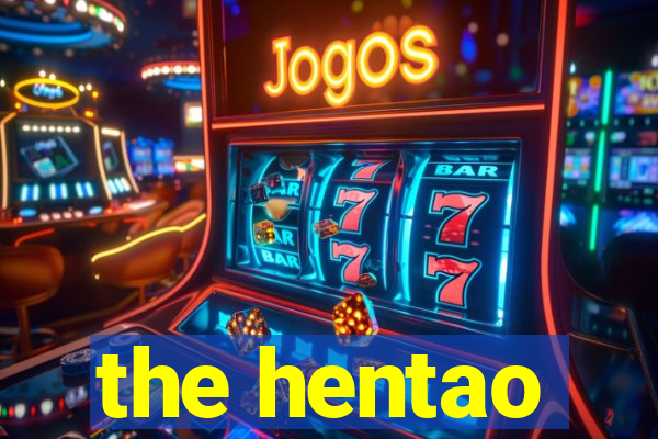 the hentao